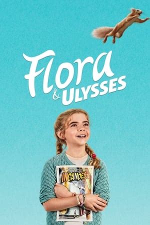 flora & ulysses gomovie|mijn flora inloggen.
